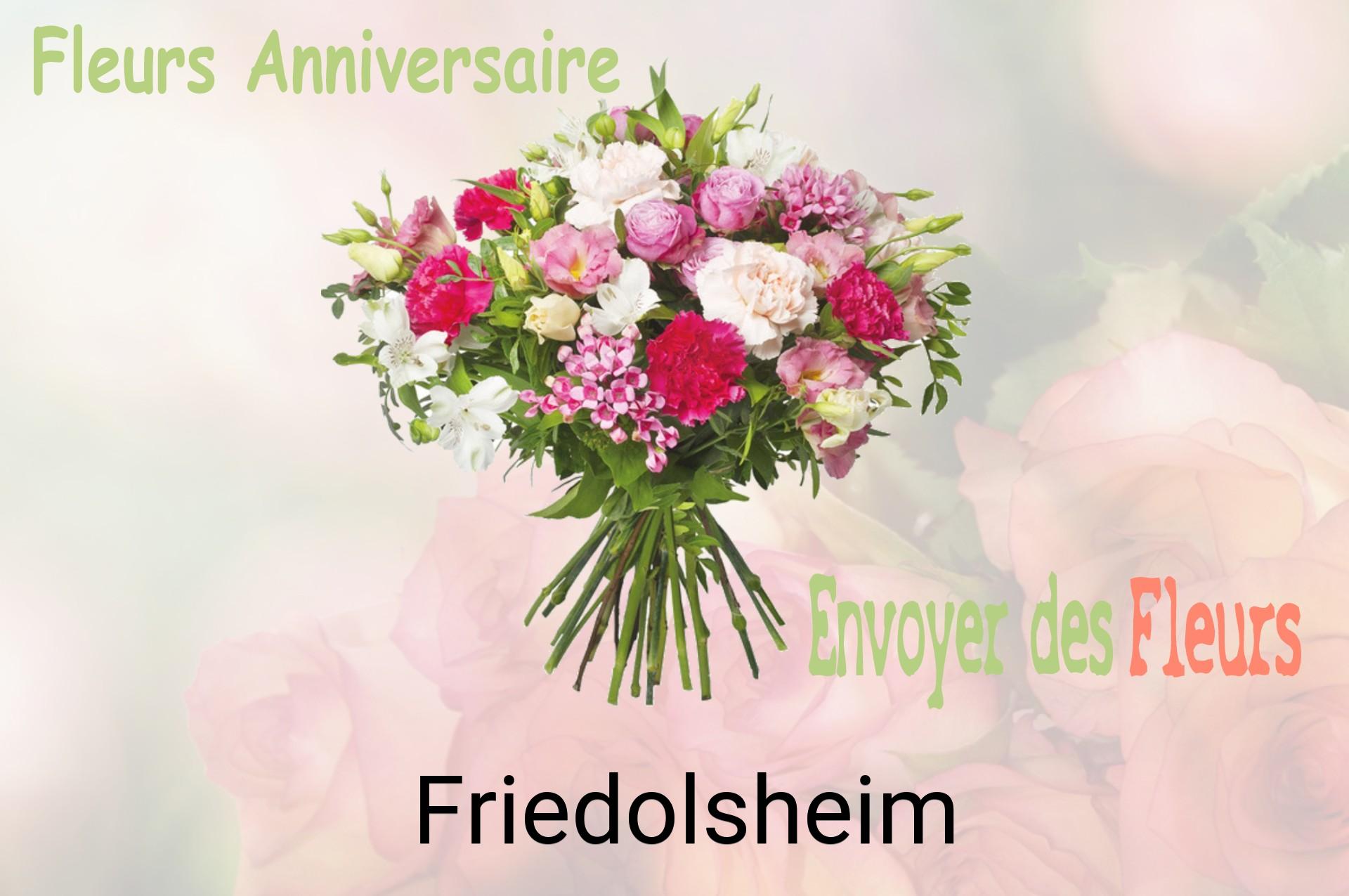 Bouquet de fleurs d’anniversaire livré à Friedolsheim